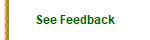 See Feedback